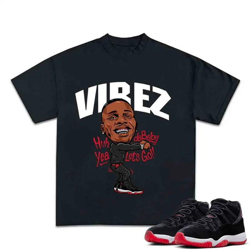 Dababy Vibez Match 11s Bred Velvet Sneakers Outfits, Graphic Tee Cotton T-shirt, Y2K Hip Hop Crewneck for a Stylish...