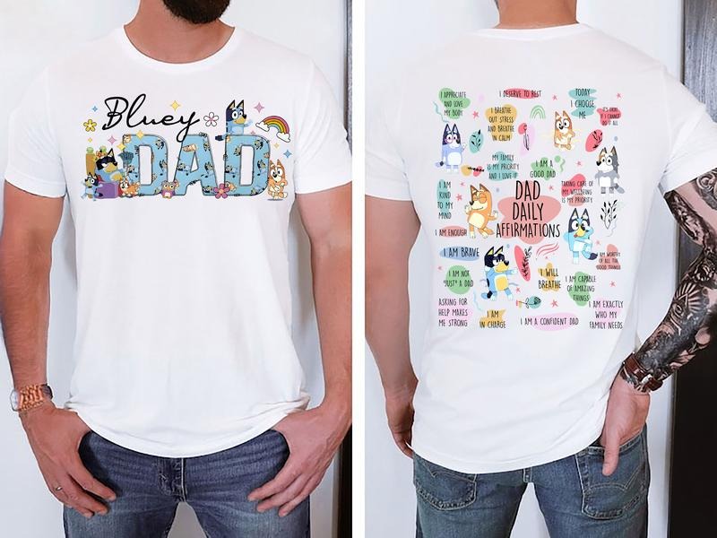 Dad Daily Affirmation Shirt | Bingo Bluey Cartoon Shirt | Bluey Character Sweatshirt| Bluey Family Tee| Bluey Friends...