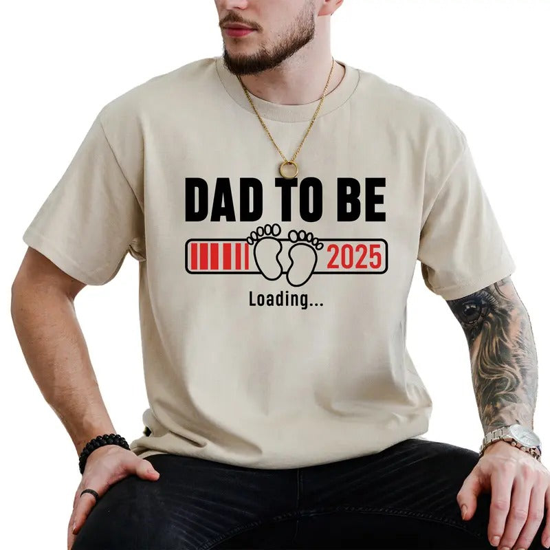 Dad To Be 2025 Shirt, Expecting Dad T-shirt, Daddy To Be Tee, Baby Announcement Tshirt, New Baby Christmas Gifts for...