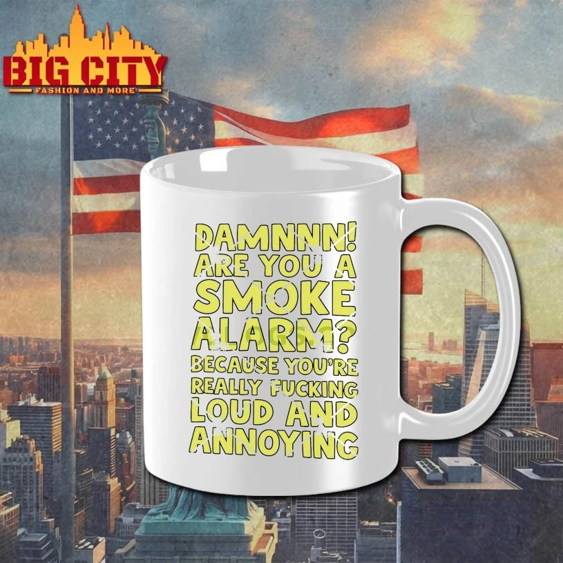 Damnnn Are Your Smoke Alarm Because You’re Really Fucking Loud And Annoying shirt