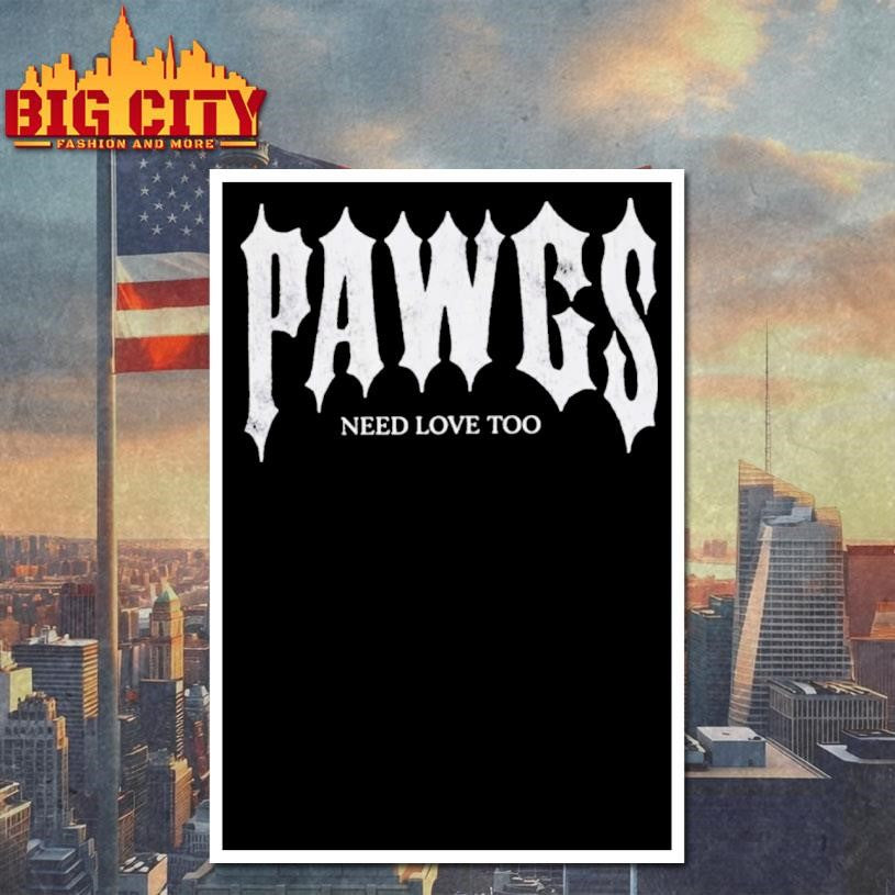 Damson Idris Pawgs Need Love Too Shirt