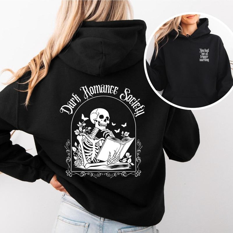 Dark Romance Society Hoodie, Bookish Trigger Warning Apparel, Cozy Hooded Sweatshirt, Gothic Literature Pullover Literary...