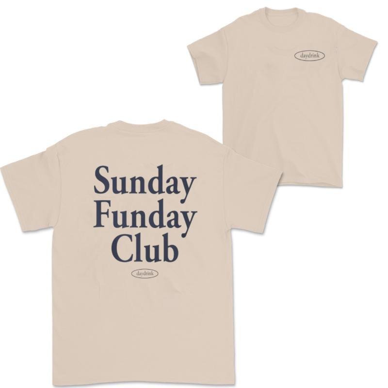 Daydrink Sunday Funday Club Shirt Hoodie, Sweatshirt | WearSparks.com