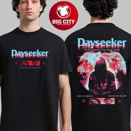 Dayseeker Third Annual Holiday Show Event Two Sided Shirt