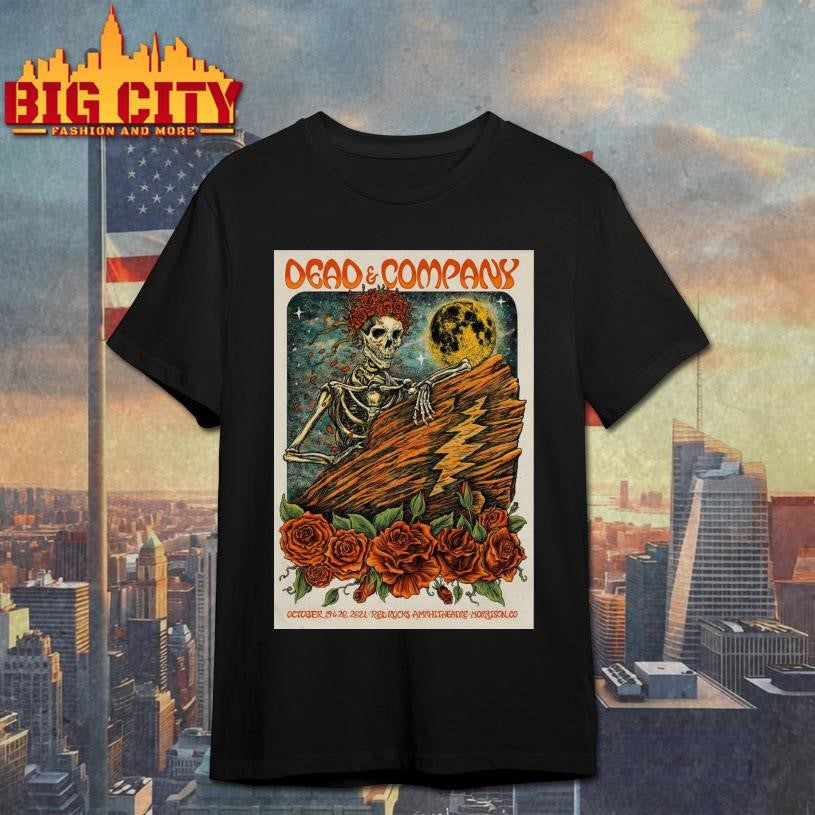 Dead And Company 10_19-10_20_2021 Red Rocks Amphitheatre Shows Poster Shirt