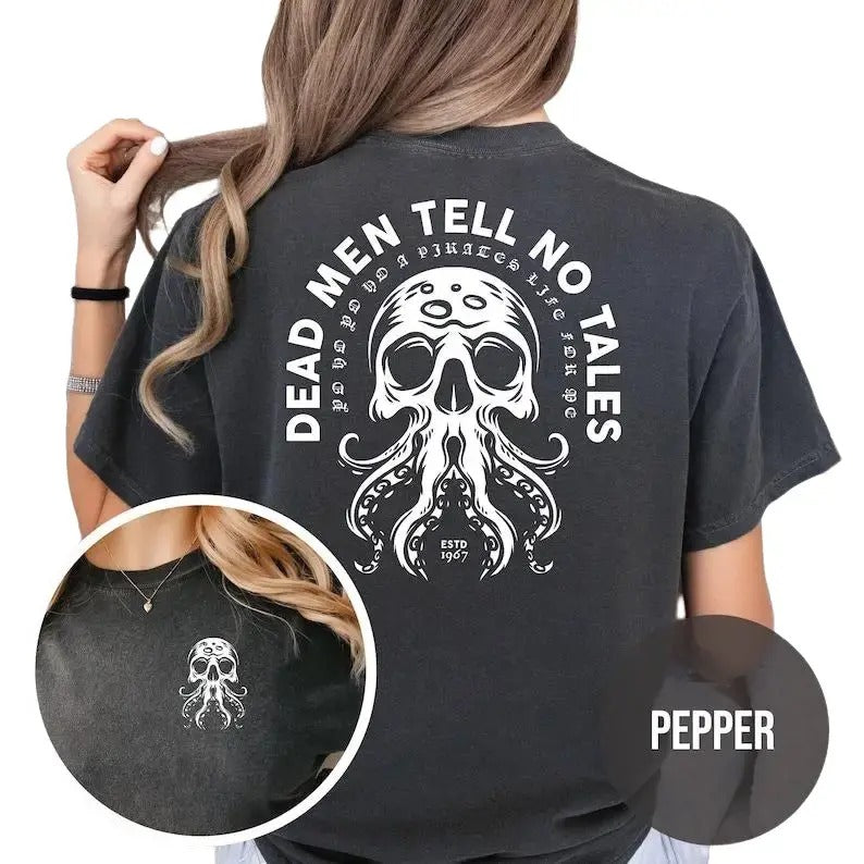 Dead Men Tell No Tales Back And Chest Print T-shirt Sweatshirt Hoodie | WearSparks.com