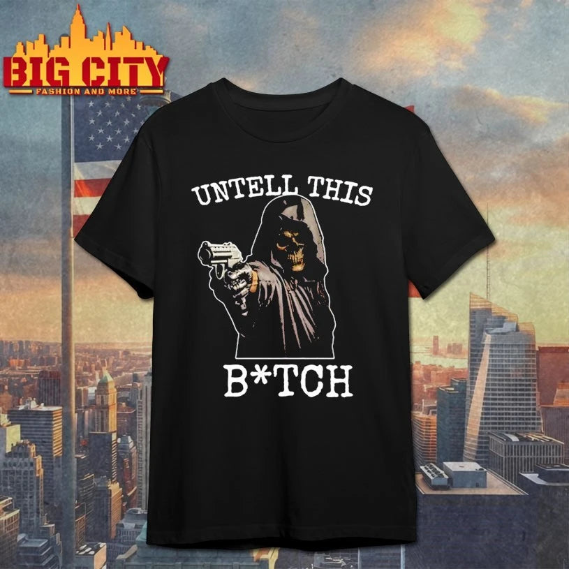 Death Untell This Bitch shirt