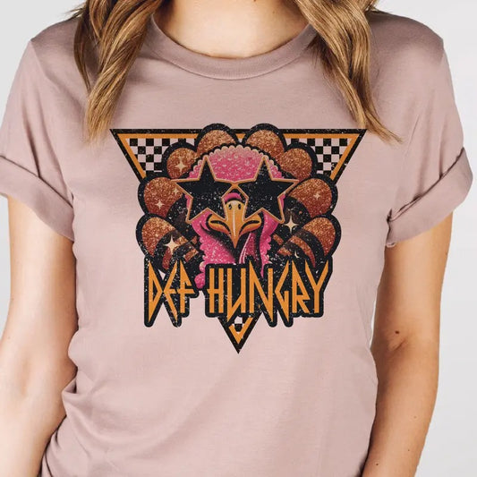 Def Hungry Turkey Tee Rocker Thanksgiving Turkey Sweatshirt Funny Turkey Tshirt Thanksgiving T-Shirt Womens Holiday...