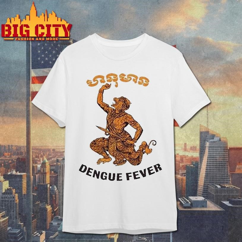 Dengue Fever Hanuman Shirt