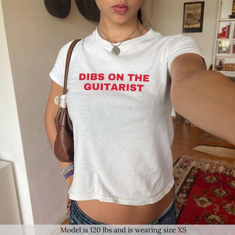 Dibs On The Guitarist Baby Tee Y2K Shirt For Women Coquette Shirt Custom Iconic Graphic Baby Tee, Gift For Her Funny Top...