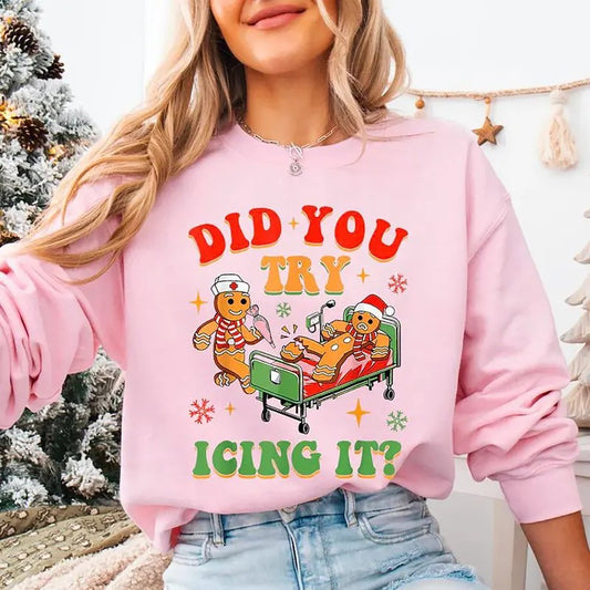 Did You Try Icing It Sweatshirt, School Nurse Christmas Shirt, Funny Cookies Xmas Sweater, Emergency Christmas Shirt,...