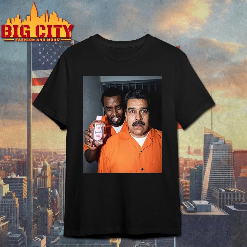 Diddy With Nicolás Maduro Funny Prison Meme Johnson’s Baby Oil Shirt