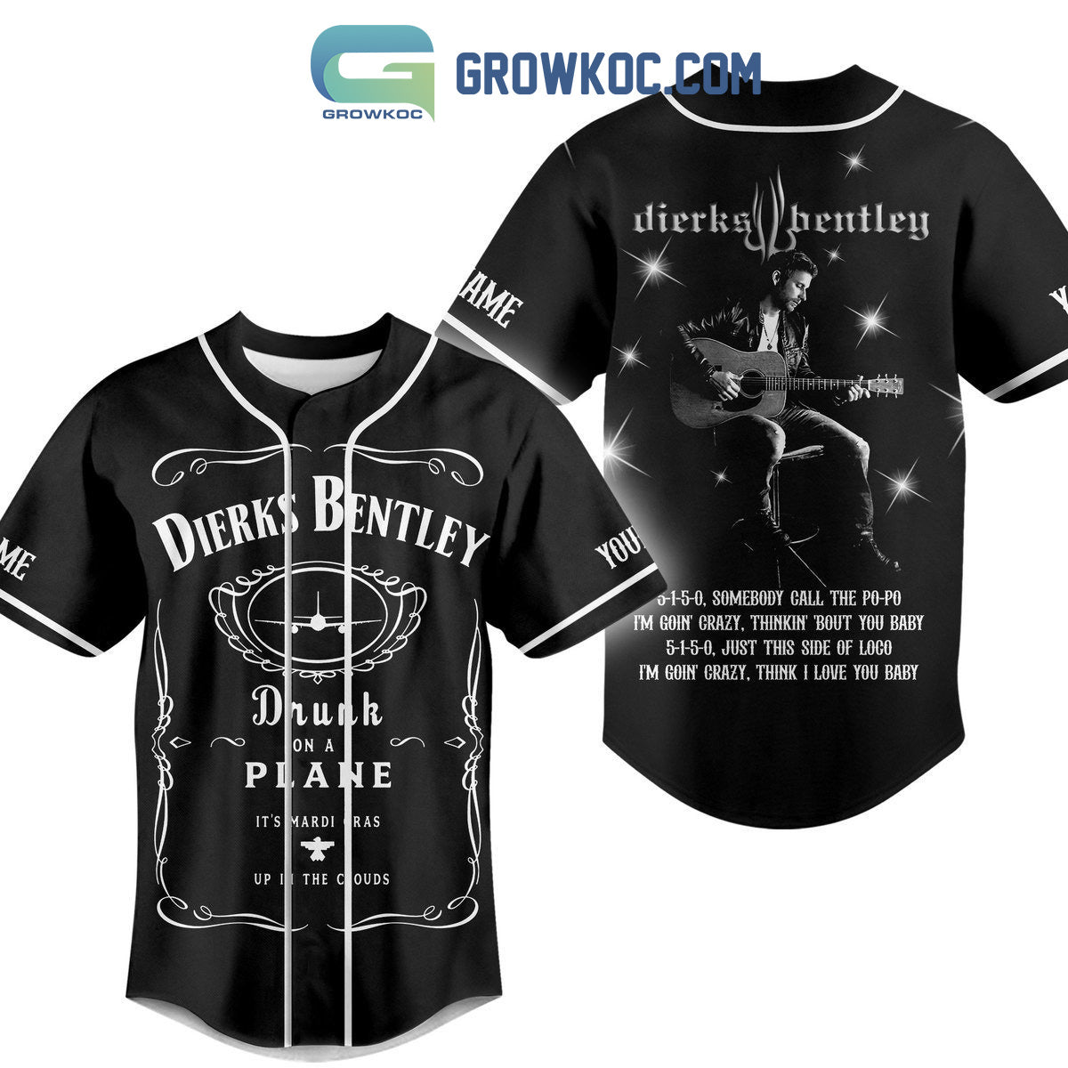 Dierks Bentley Drunk On A Plane Personalized Baseball Jersey