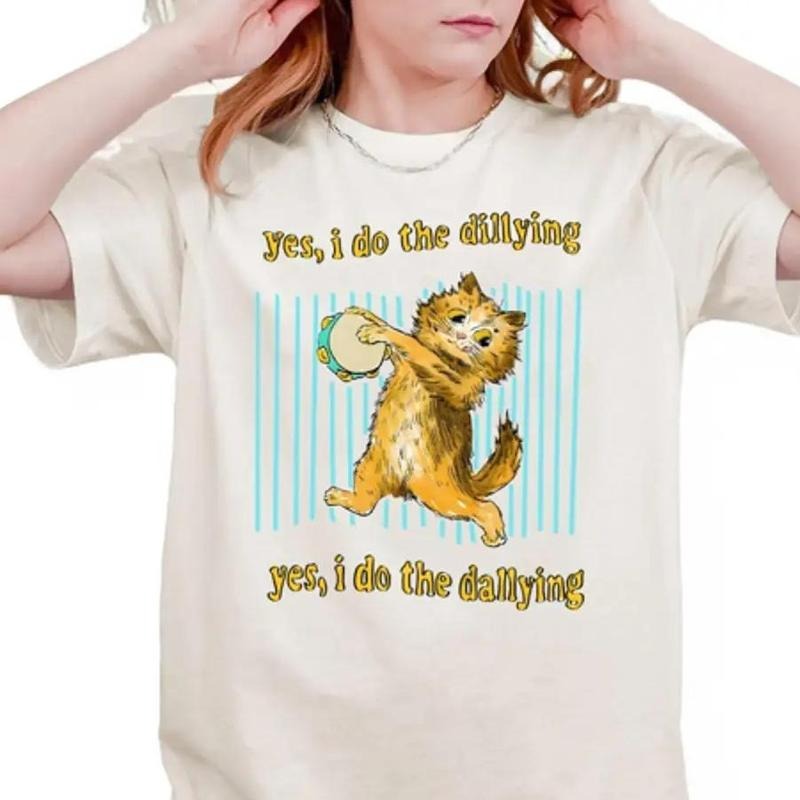 Dilly Dally T-shirt, Crewneck Sweatshirt, Hoodie | WearSparks.com