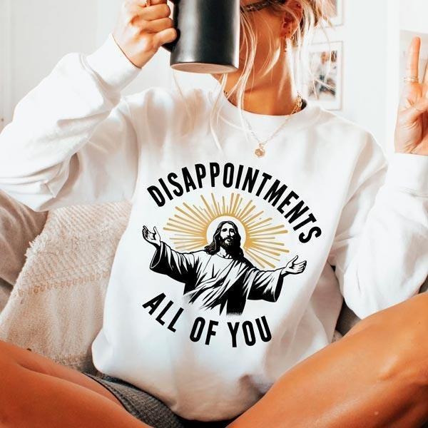 Disappointments All Of You Png Jesus Meme Png Funny Meme Shirt Png Christianity Png Sublimation Png  T-shirt, sweater and...