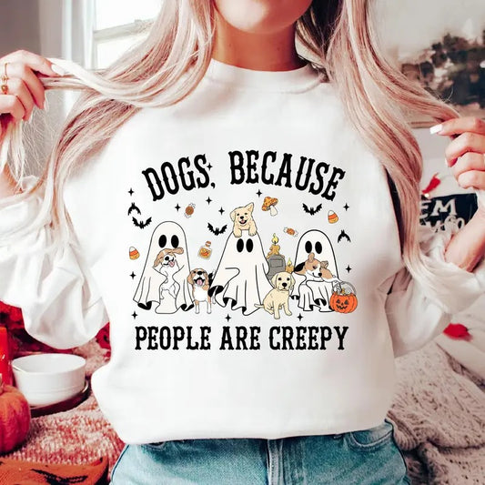 Dogs Because People Are Creepy Shirt Spooky Dog Shirt Dog Lover Gifts Dog Mom Gift Funny Dog Halloween Shirt Ghost Dog...