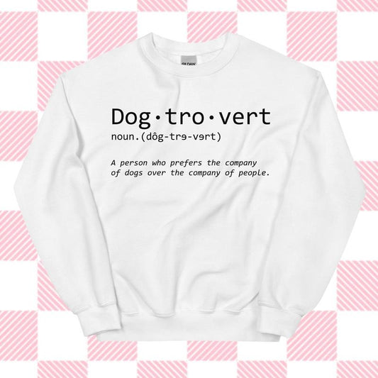 Dogtrovert Crewneck for Dog Moms - Unisex Apparel Relaxed Fit Printed In The USA Clothing Womenswear Casual Comfort...