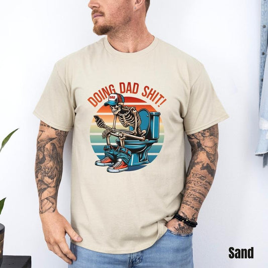 Doing Dad Shit Funny Dad Sweatshirt Dad Joke Shirt Snarky Skeleton Shirt Step Dad Shirtfunny Fatherhood Skull Dad Life...