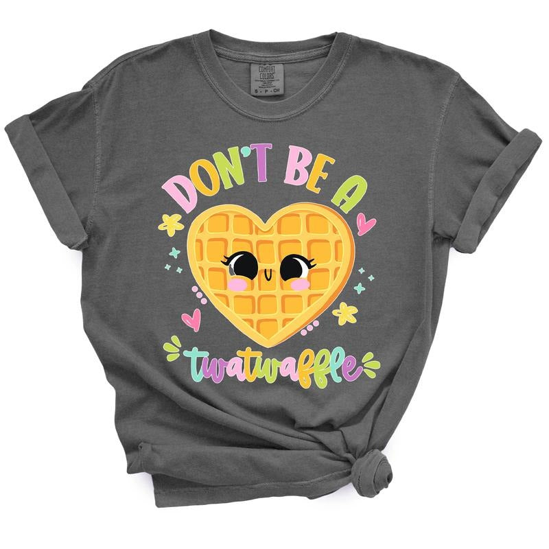 Don't Be A Twatwaffle TShirt Top Womenswear Hoodie, Sweatshirt | WearSparks.com