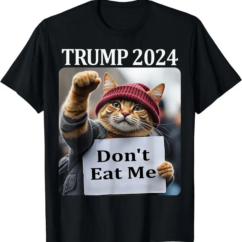 Don't Eat Me Cats For Trump 2024 T-Shirt | Tee for Men & Women | Cotton Hoodie, Sweatshirt | WearSparks.com