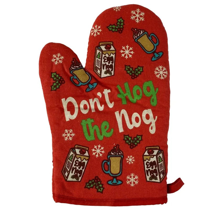Don't Hog The Nog Oven Mitt Funny Christmas Tradition Eggnog Chefs Kitchen Glove Funny Graphic Kitchenwear Christmas ...