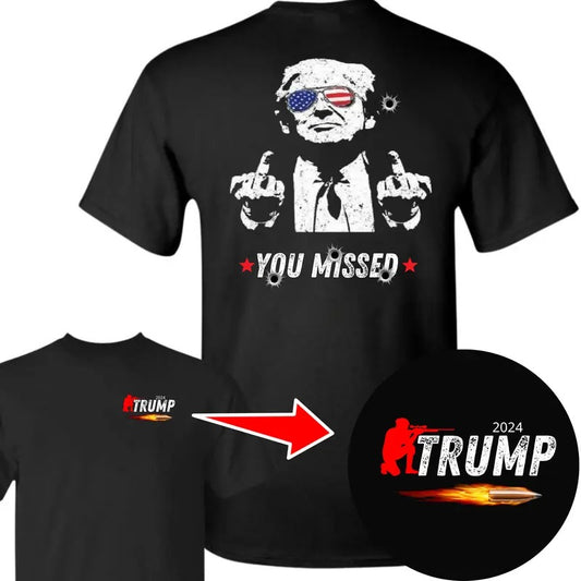 Donalld Trummp You Missed Unisex T-Shirt, Trummp 2024 FCK Your Feelings, Trummp Fighting Shirt, Donalld Trummp Arrest...