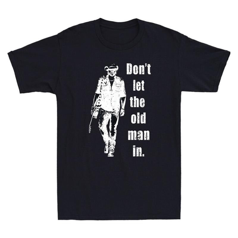 Dont Let The Old Man In Vintage Walking With A Guitar Quote Retro Mens TShirt Menswear Top Hoodie, Sweatshirt