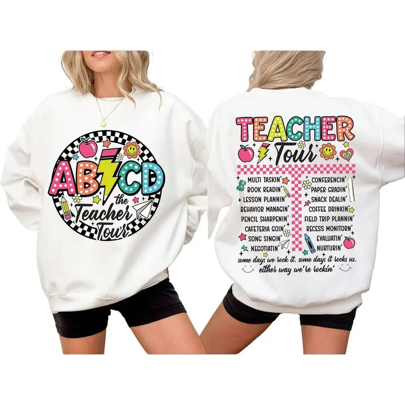Double Sided Retro Teacher Tour Sweatshirt, ABCD Teacher Tour Sweatshirt, Back To School Shirt, End of Year Shirt,...