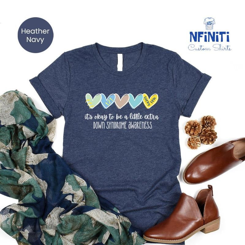 Down Syndrome Shirts Extra Chromosome T-shirt Down Syndrome Gift Down Syndrome Teacher Shirt Down Syndrome Awareness Gift...