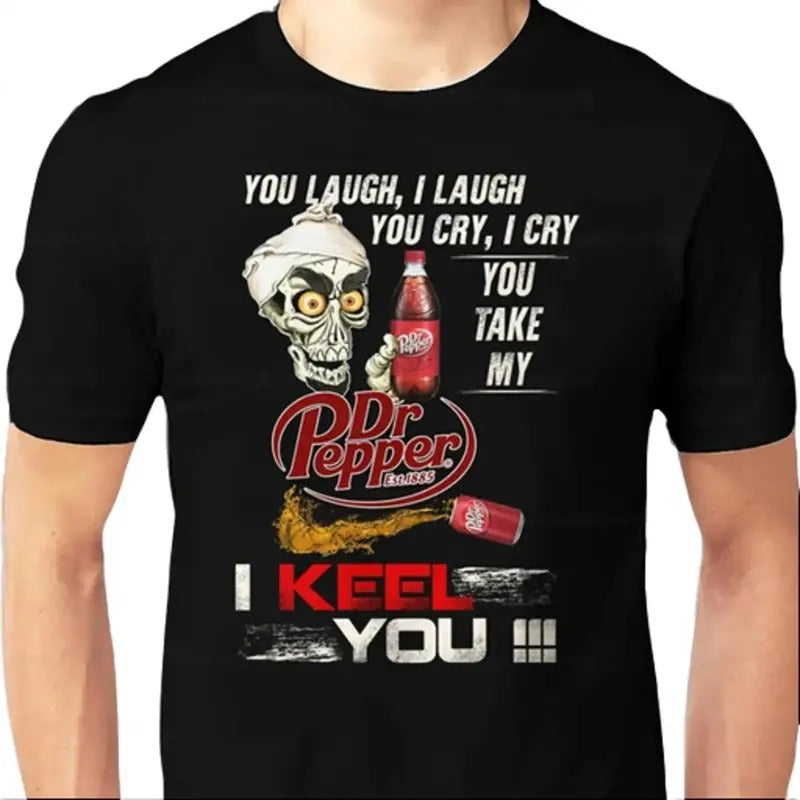 Dr Pepper est 1885 Spooky HalloweenT-Shirt, You Laugh I Laugh You Cry shirt, Retro Dr Pepper I Keel You T-shirt for men...