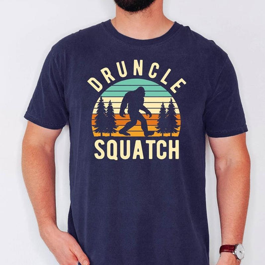 Druncle Squatch Shirt, Dad Squatch,Bigfoot Gift for son, Cute Camping Shirt, Funny Camping T-Shirt, Druncle Squatchin...