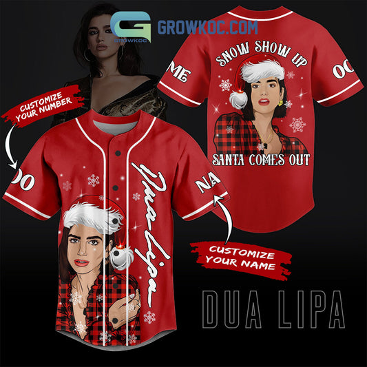 Dua Lipa Snow Show Up Santa Comes Out Christmas Custom Baseball Jersey