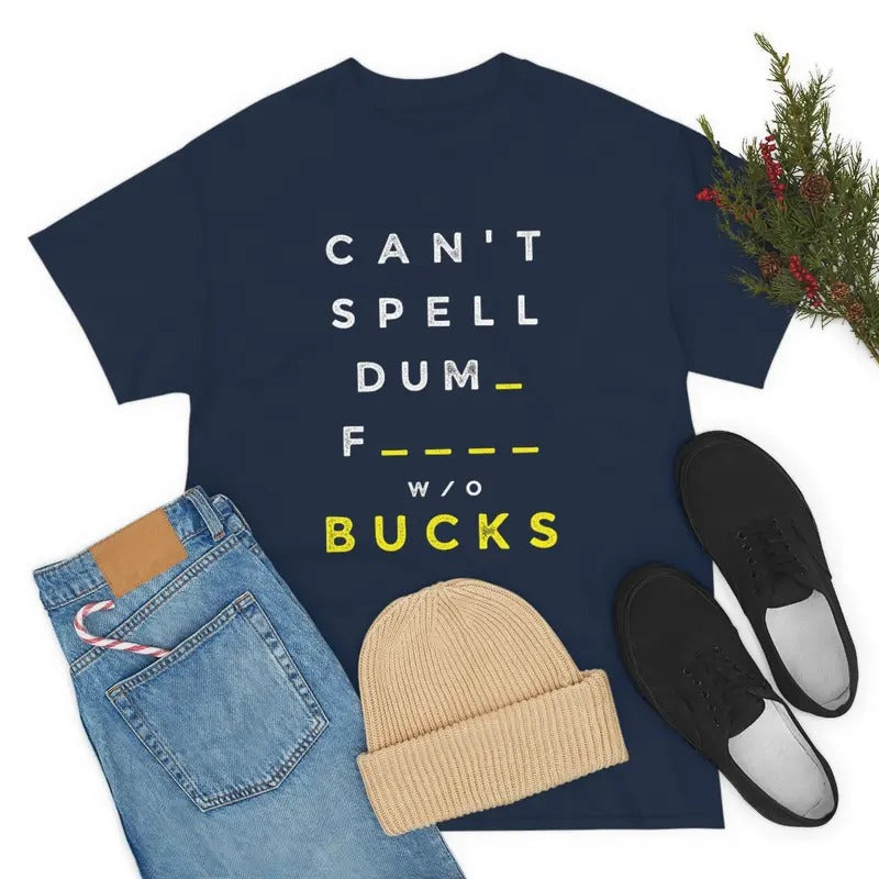 Dumb Bucks Shirt - Michigan Game Day Shirt - Ohio Sucks - Personalized Michigan Shirt