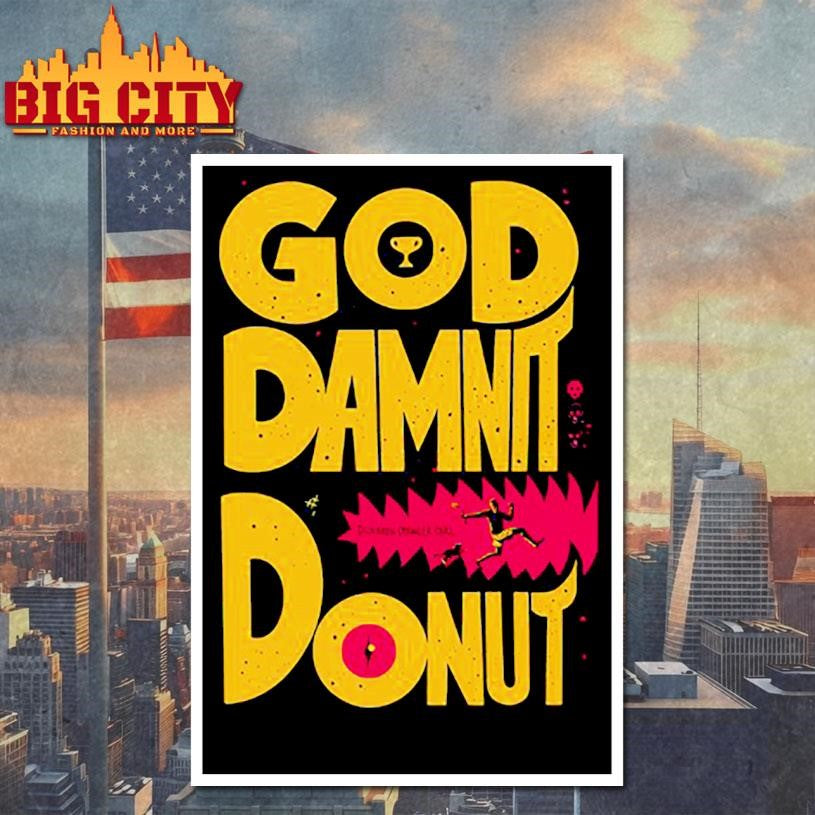 Dungeon Crawler Carl God Damnit Donut shirt