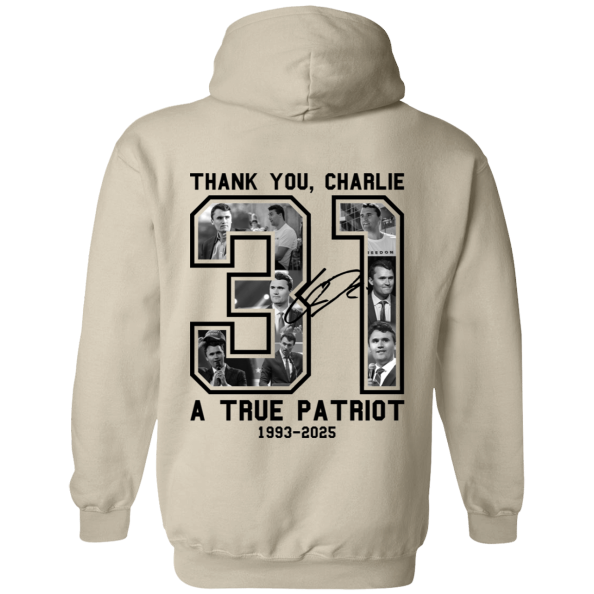 Freedom Thank You Charlie A True Patriot 31 Hoodie T-Shirts, Sweatshirt | WearSparks.com (Image 4)
