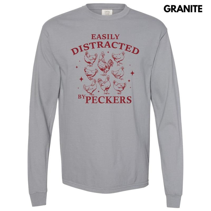 Easily Distracted By Peckers Long Sleeve Comfort Colors T-Shirt Hoodie, Sweatshirt | WearSparks.com
