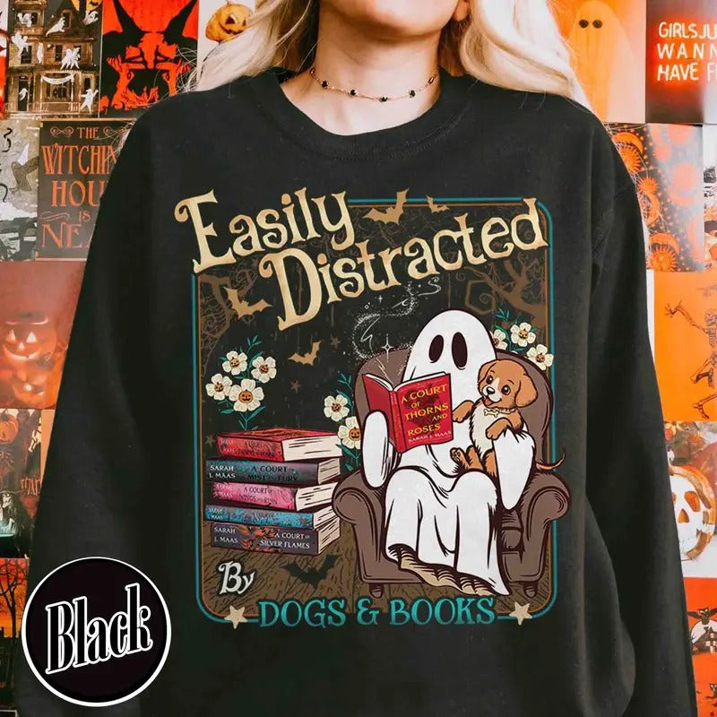 Easily Distracted Dogs And Books Sweatshirt, Books And Dogs Shirt, Ghost Reading Books Shirt, Halloween Little Ghost...