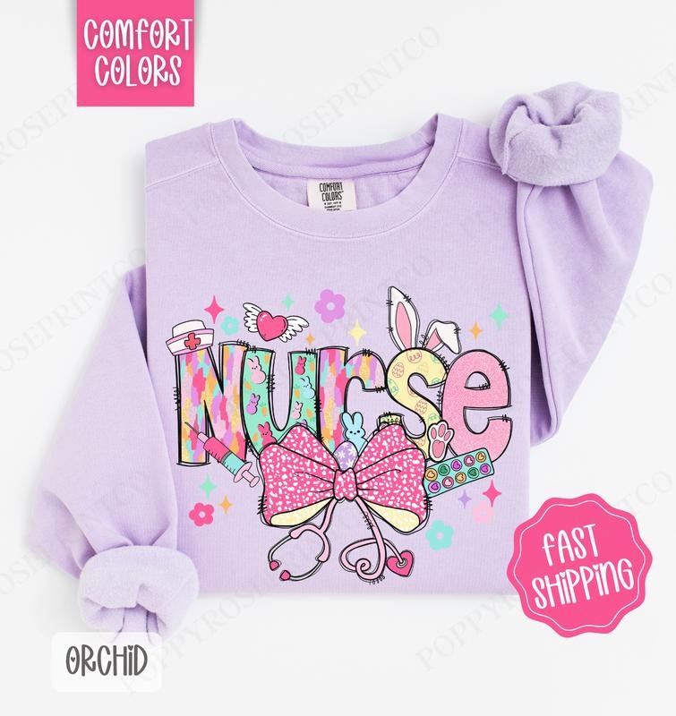 Easter Nurse Comfort Colors Sweatshirt, Cute Holiday RN Women's Crewneck, Trendy Easter Women's Sweater, Gift for Nurse...