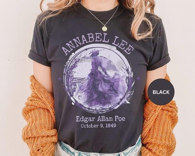 Edgar Allan Poe Shirt Annabell Lee TShirt Gothic Book Lover Gift For Goblincore Gift Dark Romance Poetry Shirt Dark...