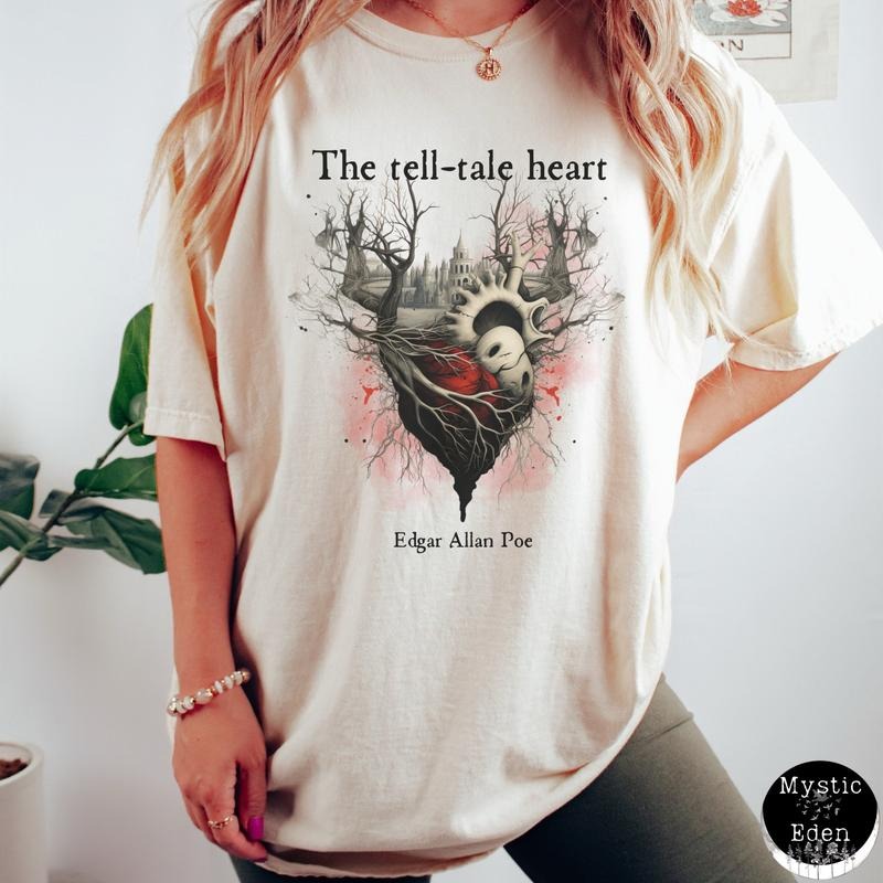 Edgar Allan Poe shirt Tell-Tale Heart shirt Dark Academia Shirt Poe TShirt Poet Shirt The Raven Bookish T-Shirt Poe Gift...