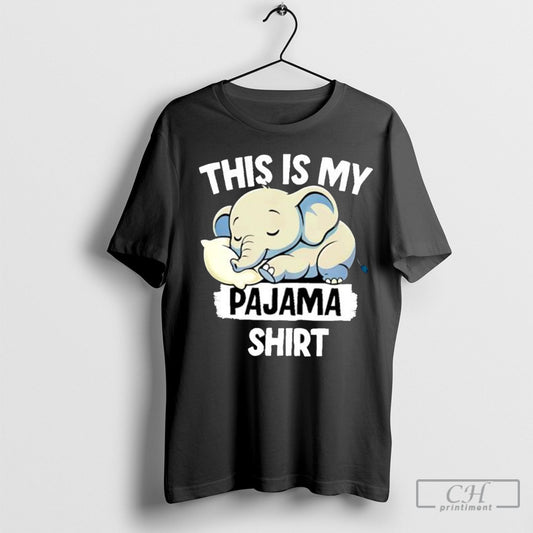 Elephant This Is My Pajama Shirt Shirt