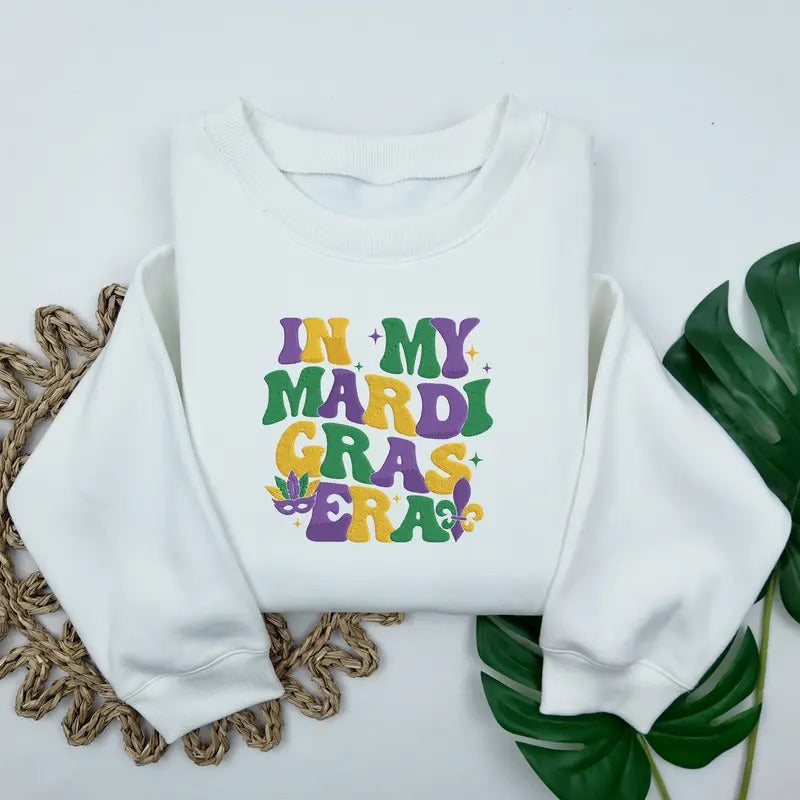 Embroidered In My Mardi Gras Era Sweatshirt, Mardi Gras Beads Sweater, Mardi Gras Outfit For Women T-Shirts, Hoodie