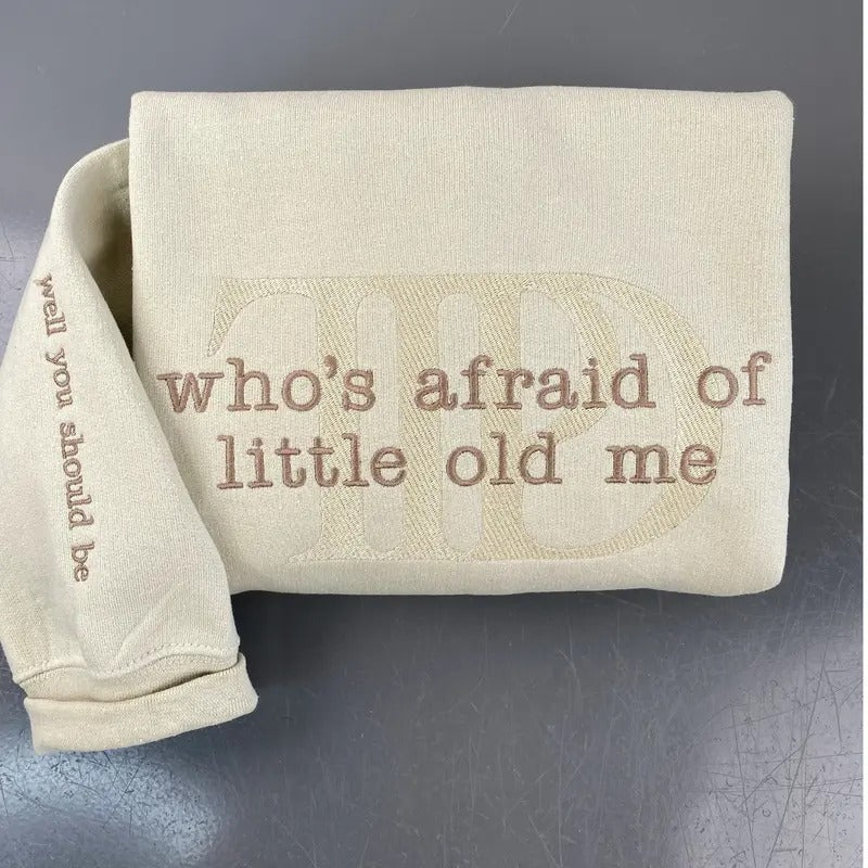 Embroidered Poetry Sweatshirt - All's fair Love and Poetry who's afraid of little told me - Well You should be on sleeeve...