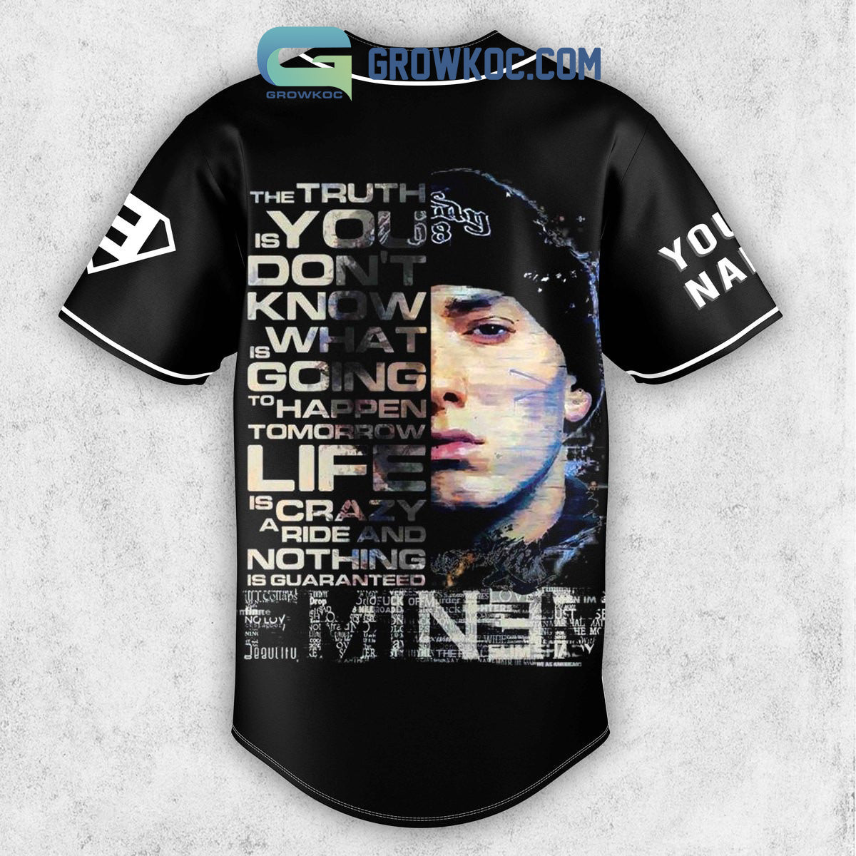 Eminem The Truth Is You Don’t Know What Is Going To Happen Tomorrow Baseball Jersey
