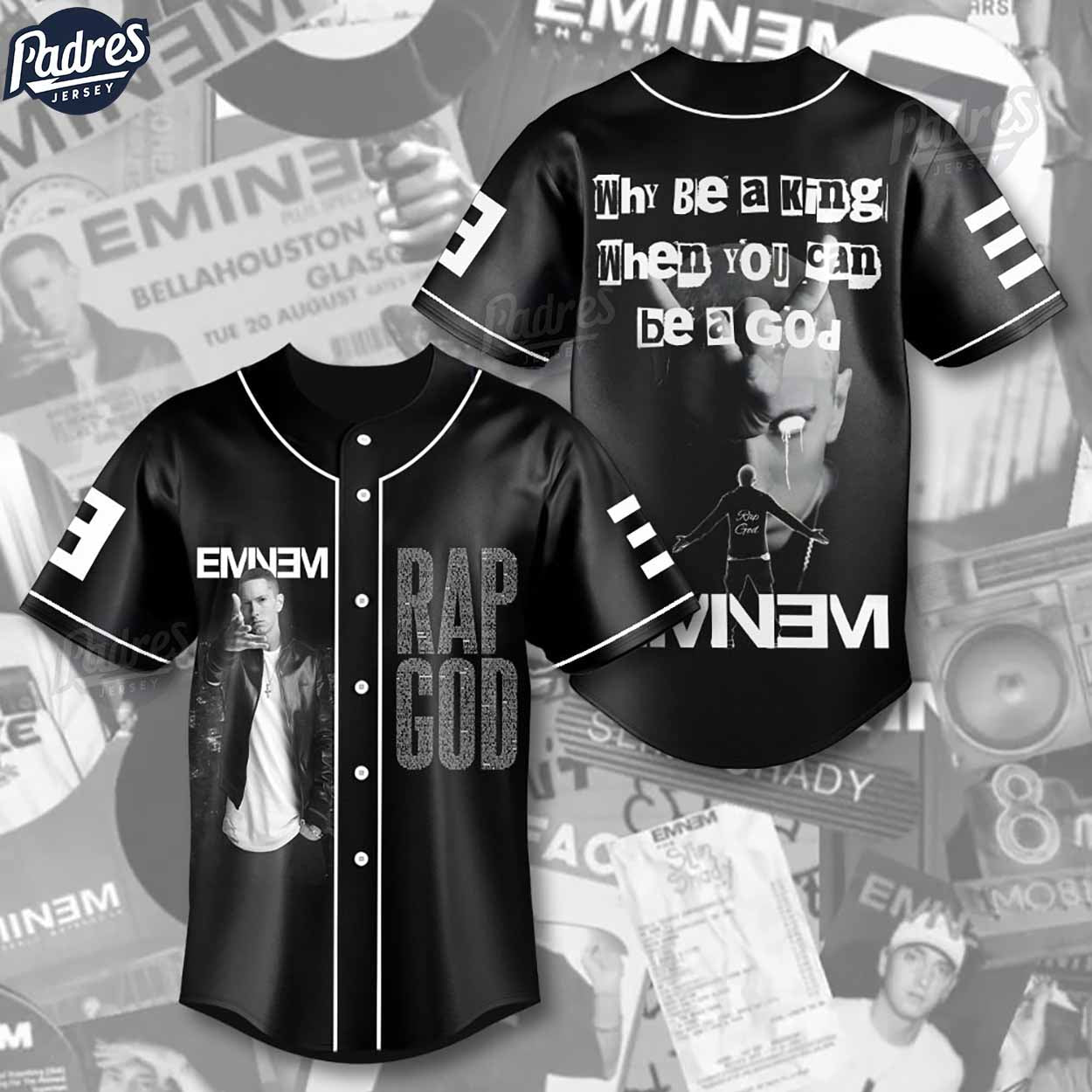 Eminem Why Be A King When You Are A God Baseball Jersey - Padres Jersey Oasis: Elevate Your Baseball Style Game T-Shirts,...
