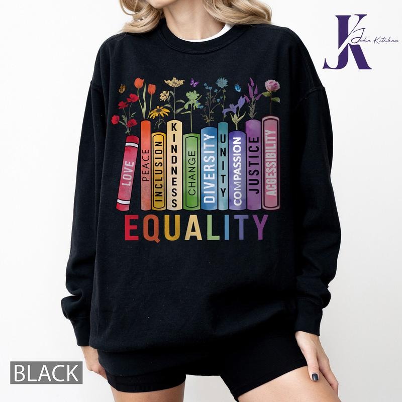 Equal Rights Shirt, Book Flower Shirt, Social Justice Shirt, Equality Peace Love Kindness Shirt, Feminist Gift for Her,...