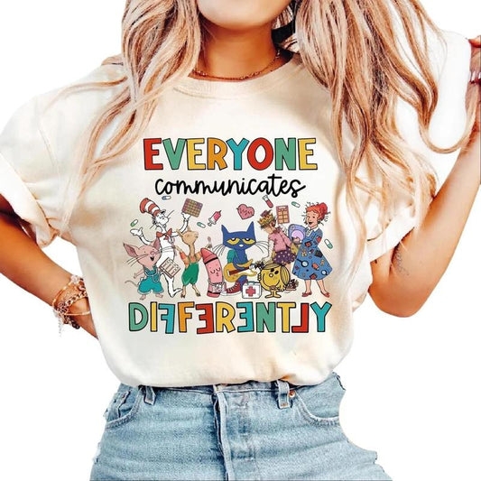 Everyone Communicates Differently Shirt, Autism Teacher Shirt, Autism Shirt, Teacher Gift Shirt, Autism Awareness Shirt,...