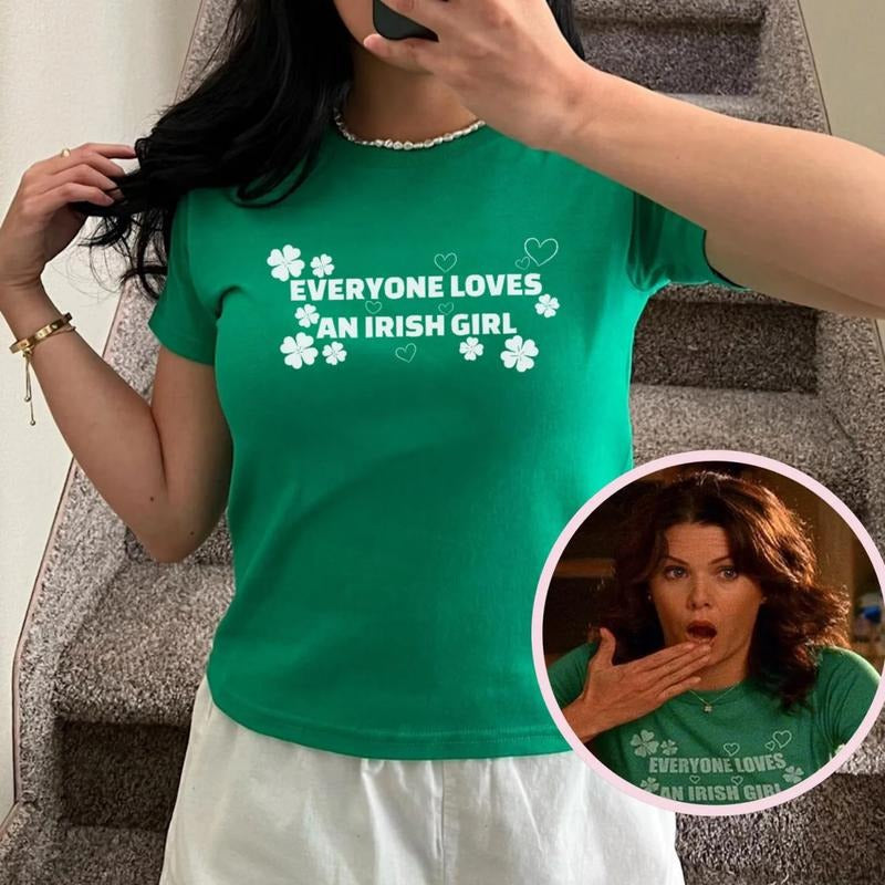 Everyone Loves An Irish Girl Baby Tee, St Patrick's Day Baby Tee, Lorelai Gilmore Inspired Shirt, Lucky Shamrock Baby...