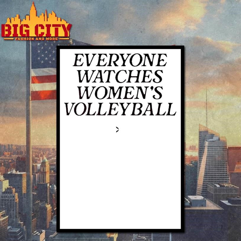 Everyone Watches Womens Volleyball Shirt