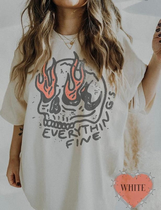 Everything Is Fine Shirt Skull Tee Boho Vintage Tee Trendy Graphic Tee Skull Rebel Rock n Roll Grunge Edgy Outfit Boho...
